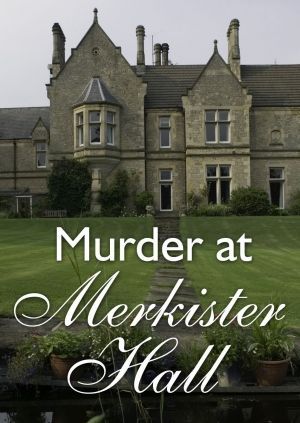 Murder at Merkister Hall